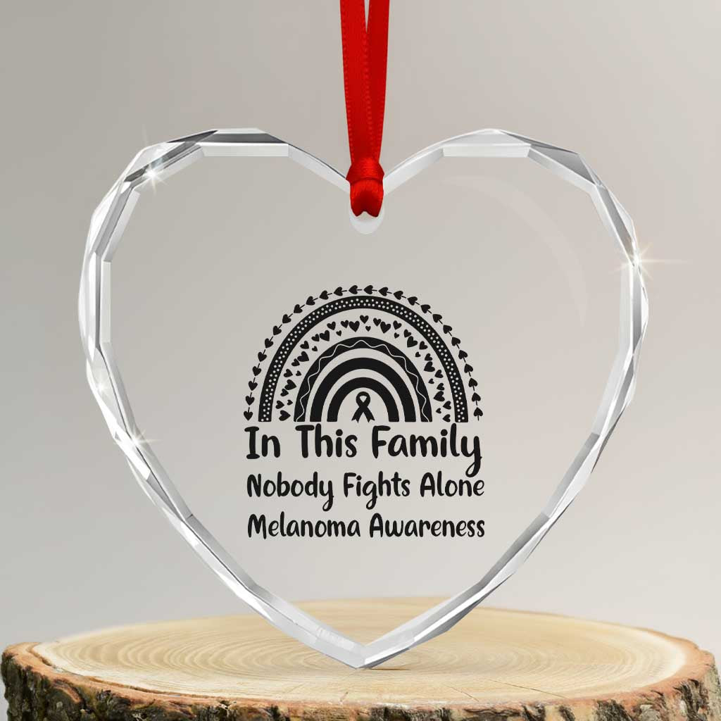 In This Family Nobody Fights Alone Heart Crystal Glass Ornament Melanoma Warrior Support