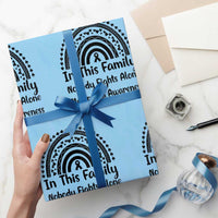 In This Family Nobody Fights Alone Wrapping Paper Roll Melanoma Warrior Support