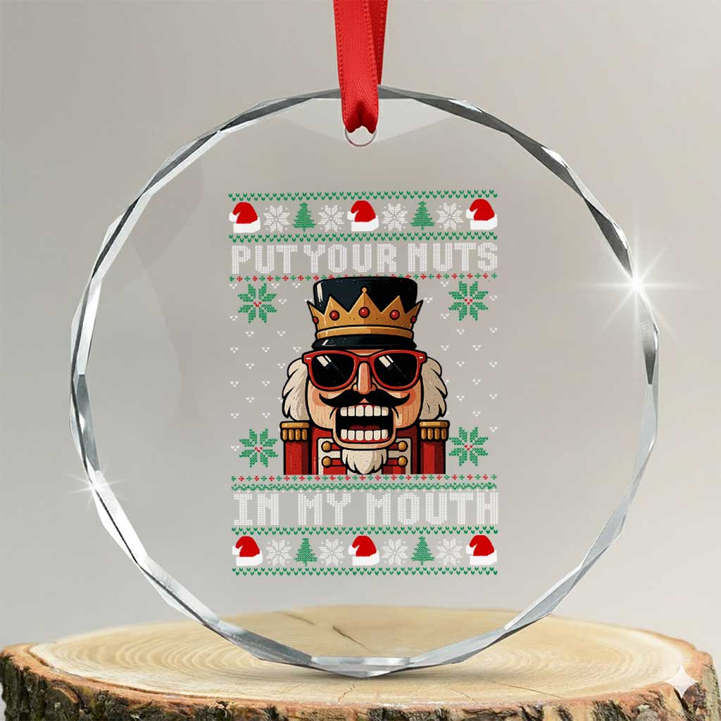 Inappropriate Christmas Crystal Glass Ornament Funny Put Your Nuts in My Mouth Dirty Holiday - Wonder Print Shop