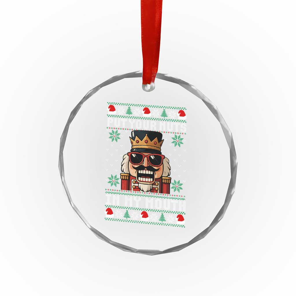 Inappropriate Christmas Crystal Glass Ornament Funny Put Your Nuts in My Mouth Dirty Holiday - Wonder Print Shop