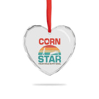 Inappropriate Cornhole Heart Crystal Glass Ornament Retro Funny Adult Humor Cornstar Your Hole Is My Goal