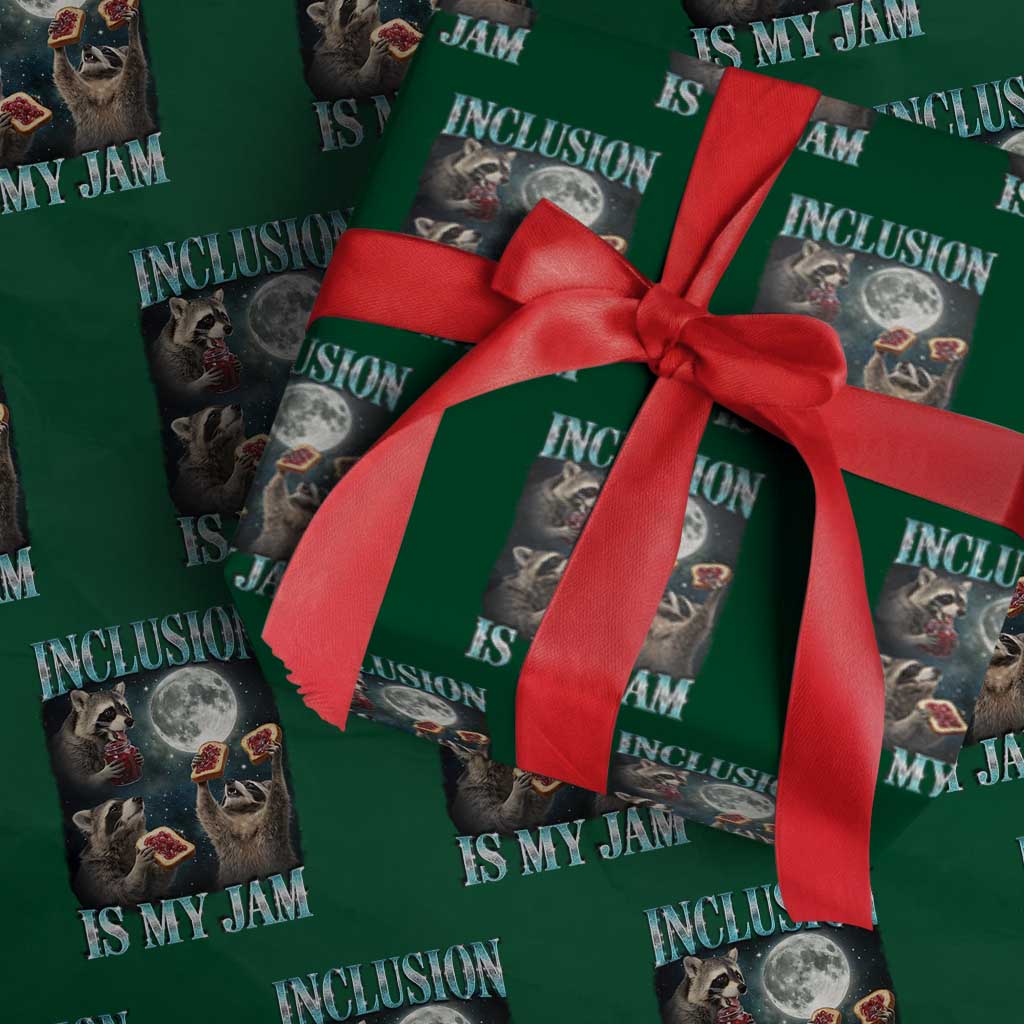 Inclusion Is My Jam Wrapping Paper Roll Raccoon Meme Neurodiversity SPED Teacher Gift