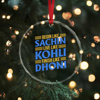 Indian Cricket Crystal Glass Ornament Begin Like Sachin Live Like Kohli Finish Like Dhoni