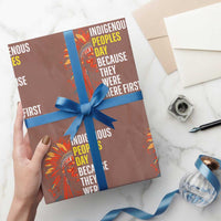 Indigenous Peoples Day Because They Were Here First Wrapping Paper Roll - Wonder Print Shop