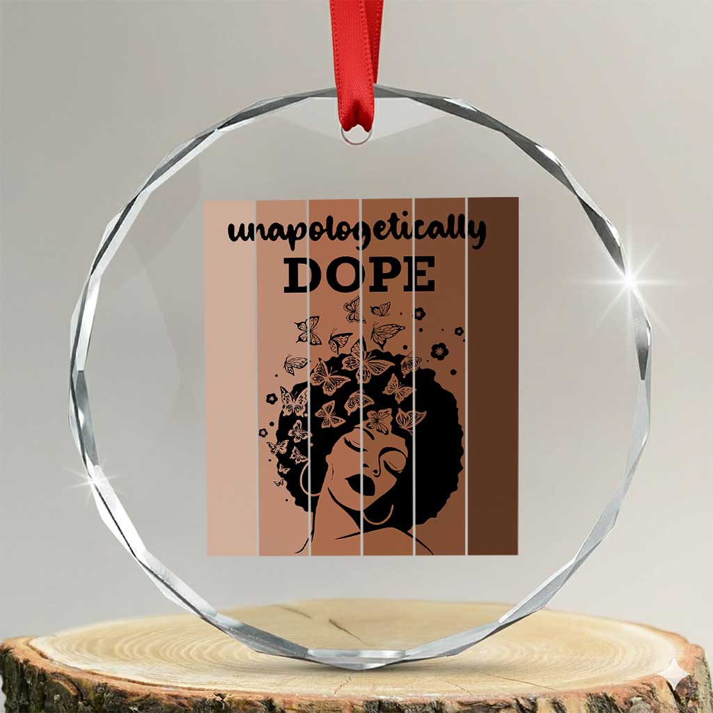 Inspirational Black Women Gift Crystal Glass Ornament Unapologetically Dope - Wonder Print Shop