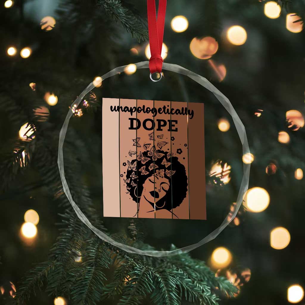 Inspirational Black Women Gift Crystal Glass Ornament Unapologetically Dope - Wonder Print Shop