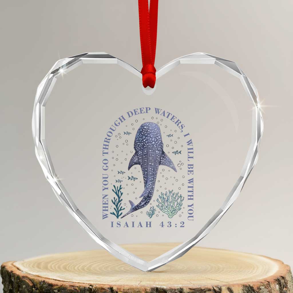 Inspirational Christian Bible Verse Isaiah 43:2 Whale Shark Heart Crystal Glass Ornament When You Go Through Deep Waters I Will Be With You
