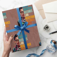Inspirational RBG Wrapping Paper Roll When Injustice Becomes Law Resistance Becomes Duty - Wonder Print Shop