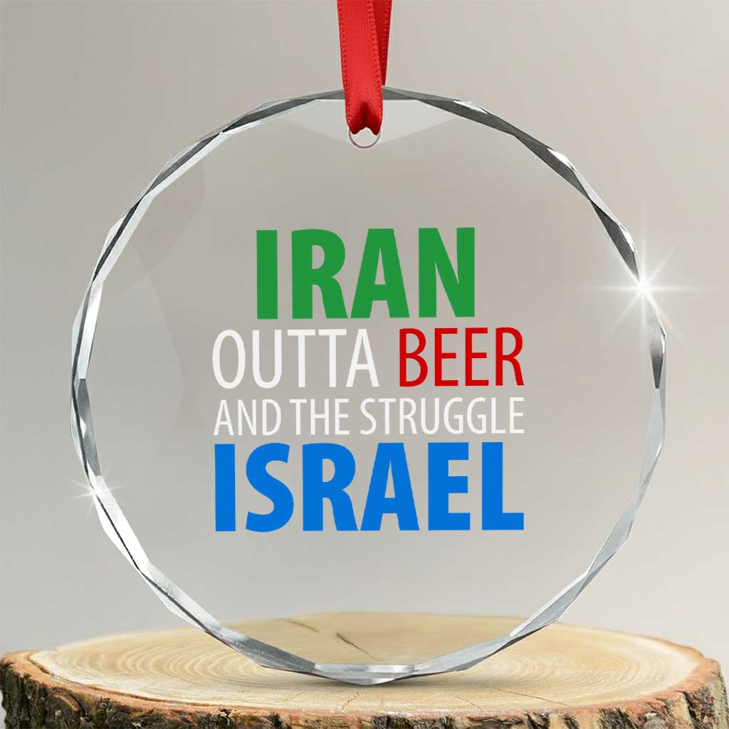 Iran And Israel Political Satire Crystal Glass Ornament The Great Beer Struggle