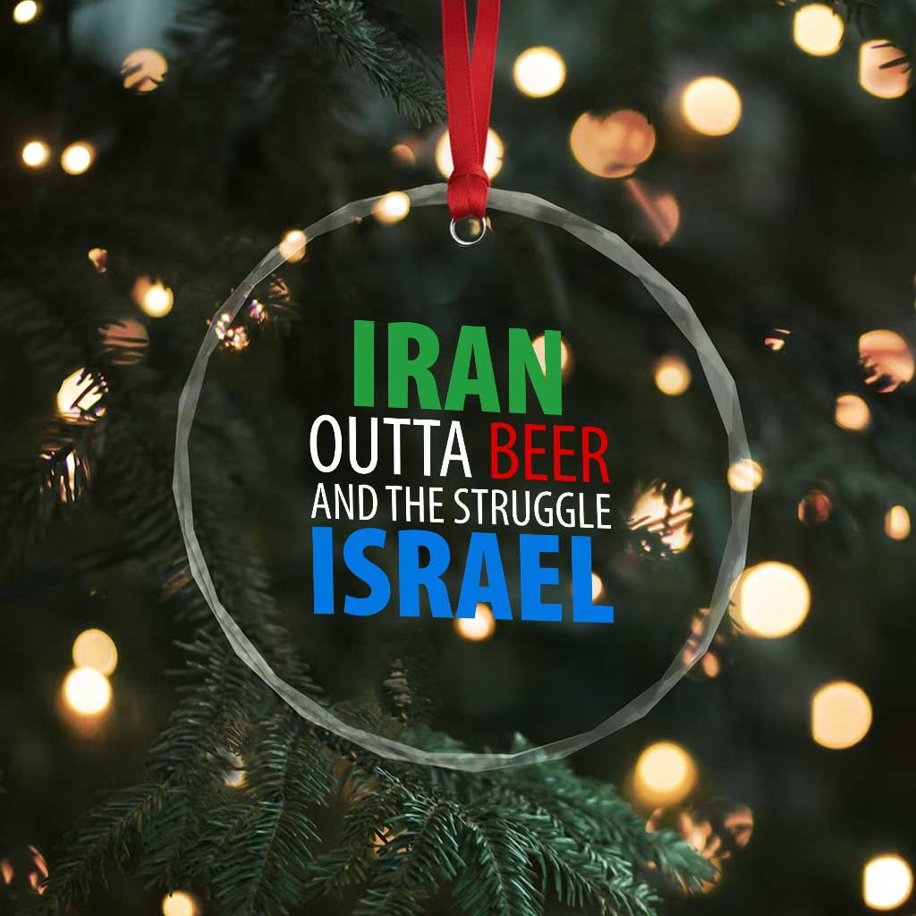 Iran And Israel Political Satire Crystal Glass Ornament The Great Beer Struggle