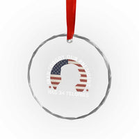 Iran Forgot Our President Has 34 Felonies Crystal Glass Ornament Funny Political Satire Patriotic
