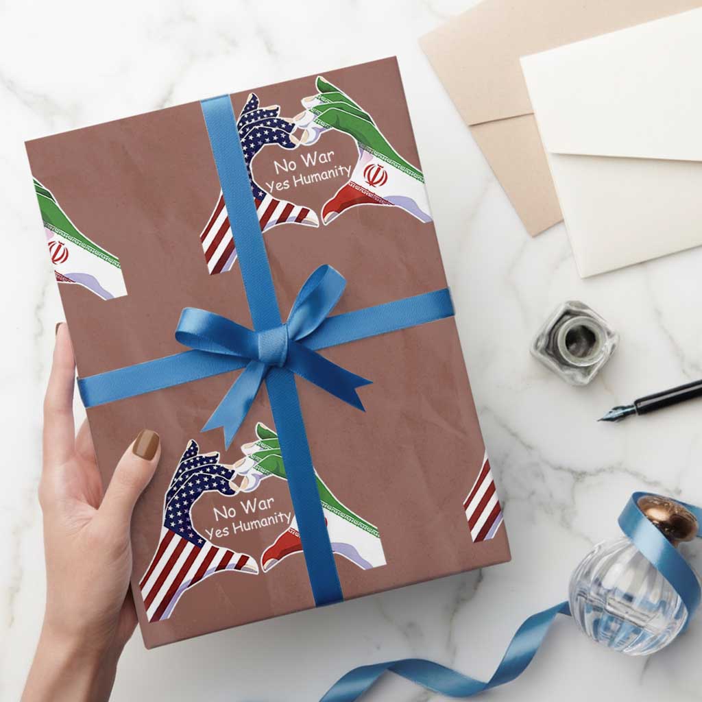 Iran Wrapping Paper Roll No War Yes Hummanity Persian American Flag Heart Political Statement