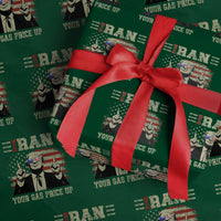 Iran Your Gas Price Up Wrapping Paper Roll Funny Political Gas Station