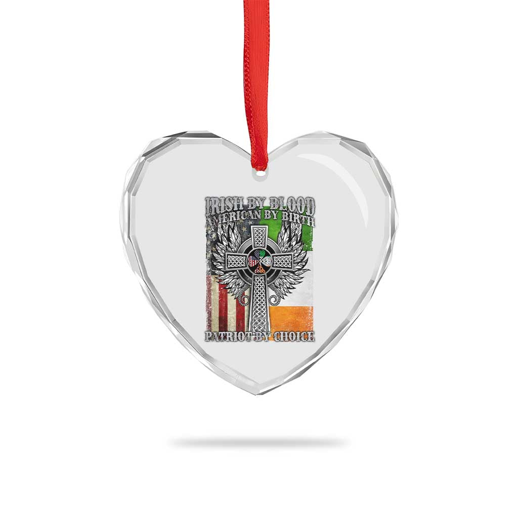 Irish Americans Heart Crystal Glass Ornament Irish By Blood American By Birth Patriot By Choice Celtic Cross - Wonder Print Shop