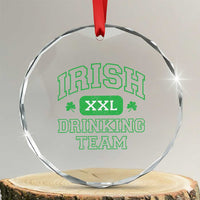 Irish Drinking Team XXL Funny St Patricks Day Party Squad Crystal Glass Ornament