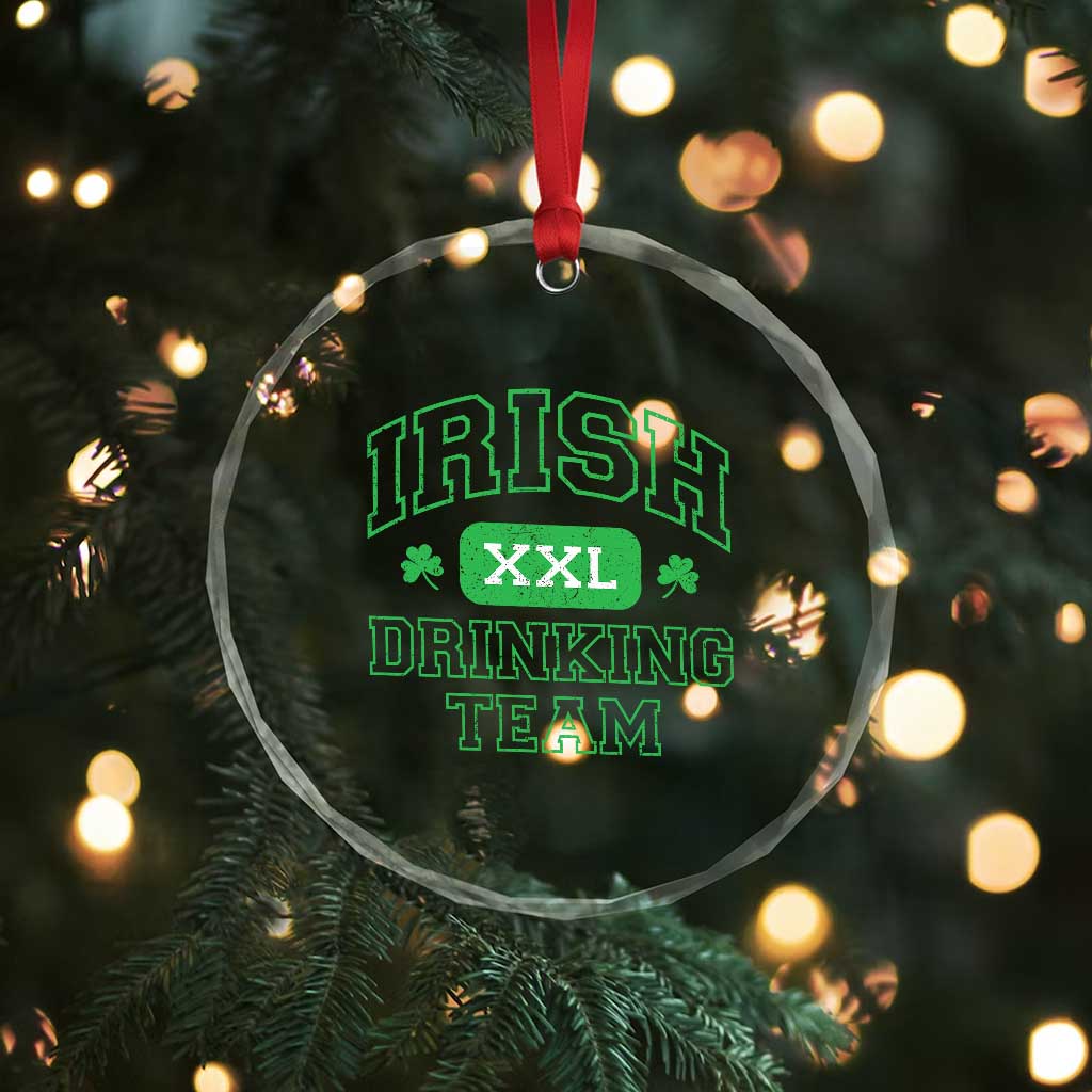 Irish Drinking Team XXL Funny St Patricks Day Party Squad Crystal Glass Ornament