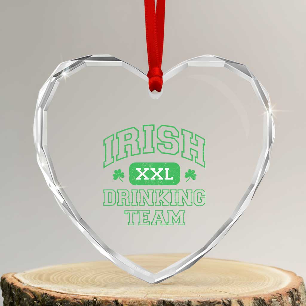 Irish Drinking Team XXL Funny St Patricks Day Party Squad Heart Crystal Glass Ornament