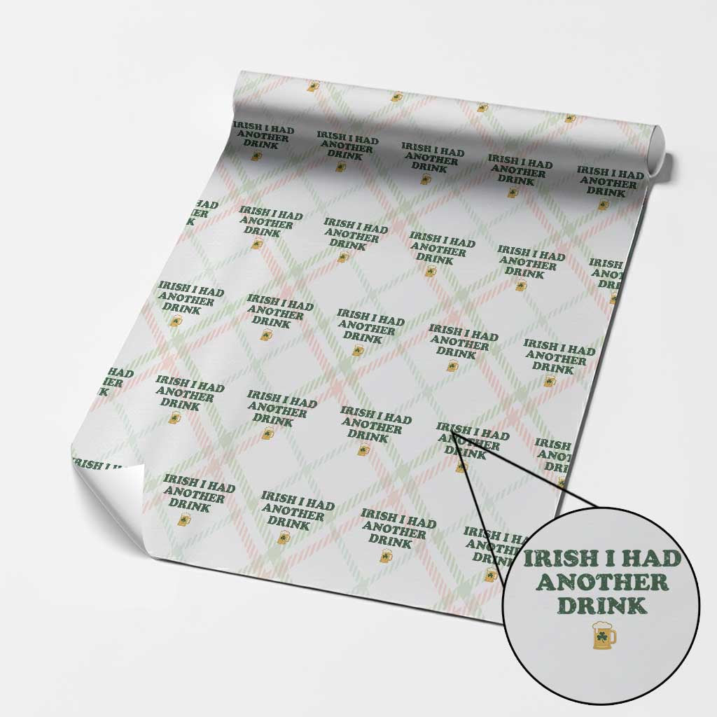 Irish I Had Another Drink Wrapping Paper Roll Funny St Patricks Day Beer Drinking Joke Pub Humor