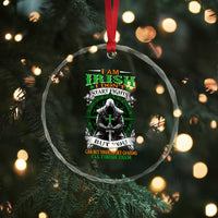 Irish Pride Crystal Glass Ornament I Am Irish I Don't Start Fights But You Can Bet Your Lucky Charms - Wonder Print Shop