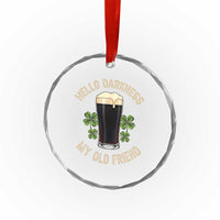 Irish Shamrock Beer Day Crystal Glass Ornament Hello Darkness My Old Friend