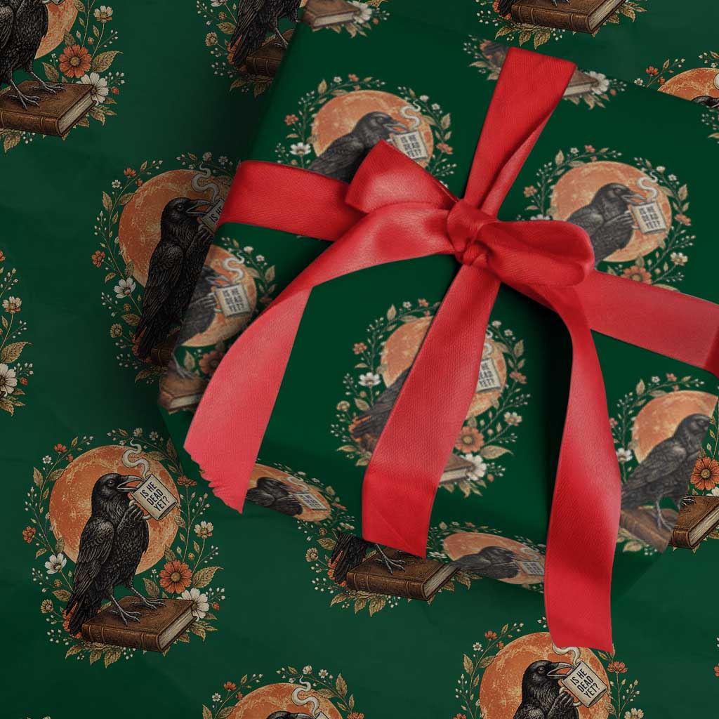 Is He Dead Yet Raven Drinking Coffee Wrapping Paper Roll Vintage Book Political Dark Humor