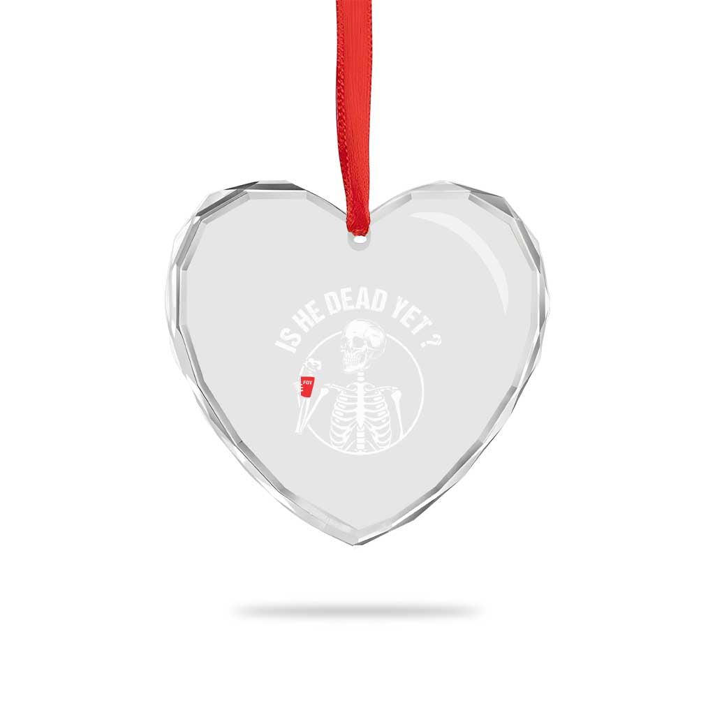 Is He Dead Yet Subtle FDT Heart Crystal Glass Ornament Funny Skeleton Drinking Coffee - Wonder Print Shop