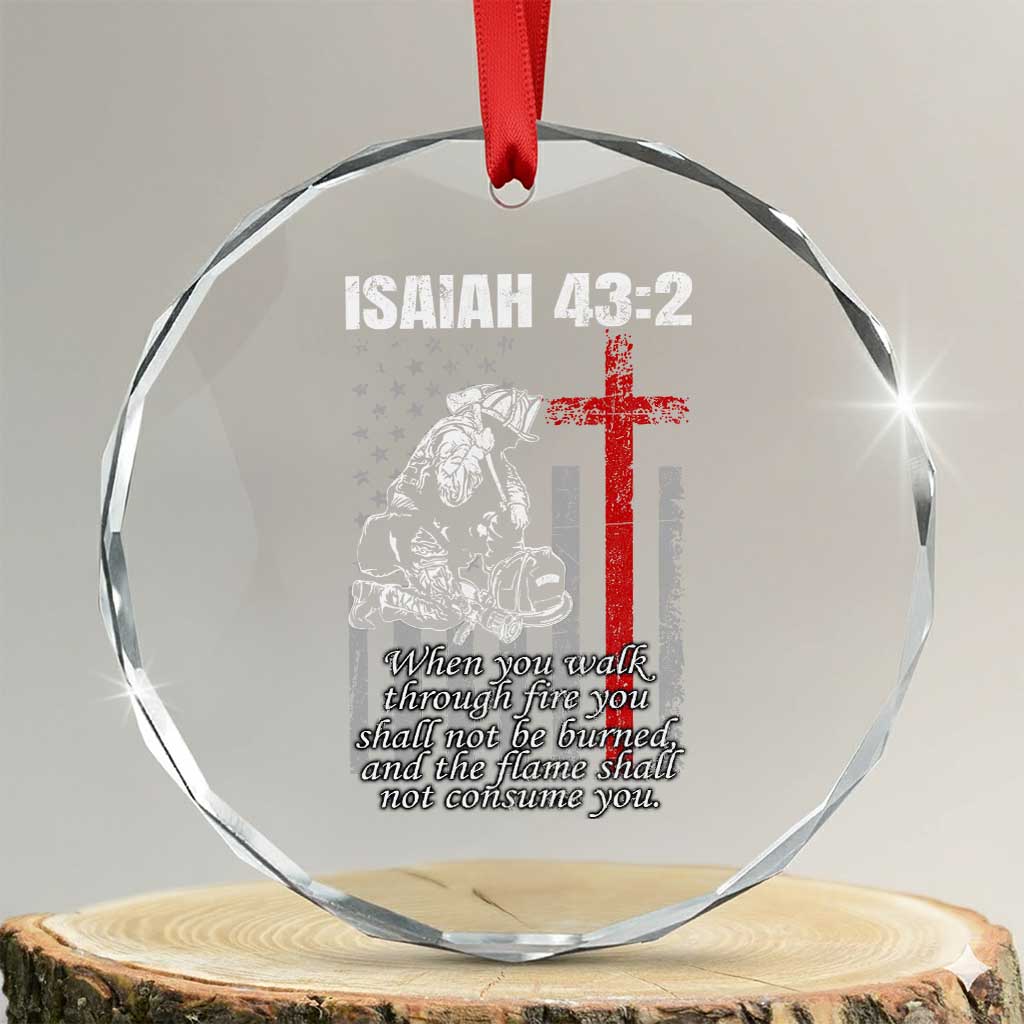 Isaiah 43 2 Firefighter Crystal Glass Ornament Fireman Prayer Cross Bible Verse American Flag - Wonder Print Shop