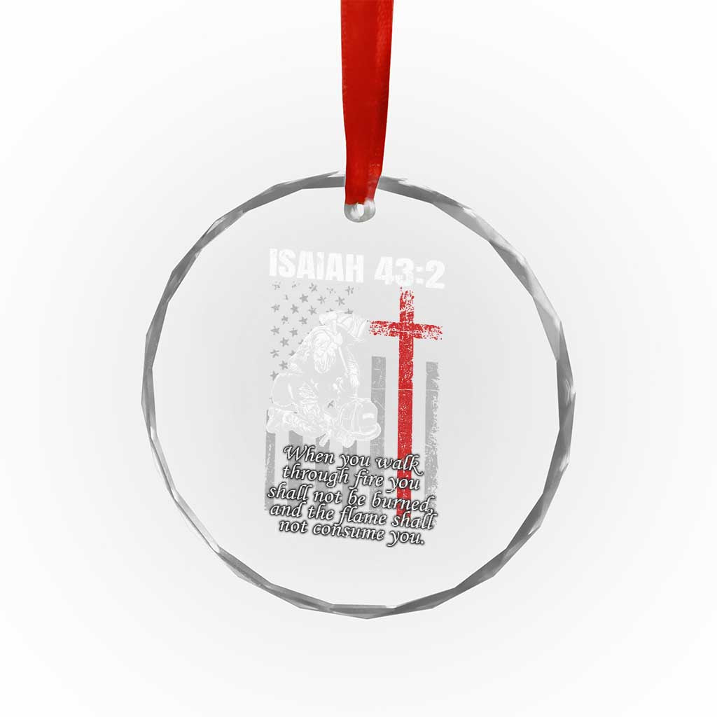 Isaiah 43 2 Firefighter Crystal Glass Ornament Fireman Prayer Cross Bible Verse American Flag - Wonder Print Shop