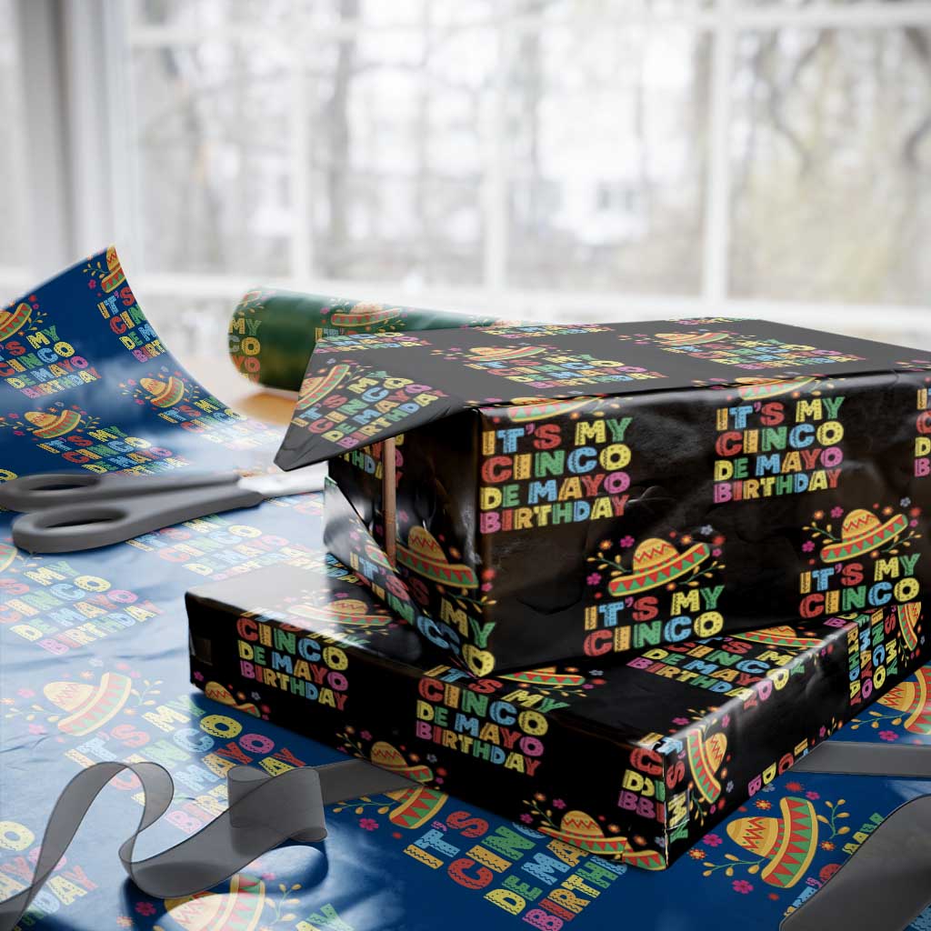 It Is My Cinco De Mayo Birthday Fiesta Wrapping Paper Roll Funny Mexican Party