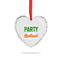 It Is Not A Party Until The Redhead Shows Up Heart Crystal Glass Ornament Funny Irish St Patricks Day Shamrock