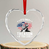 It Is Only Treason If You Lose George Washington Heart Crystal Glass Ornament Funny 4th of July Vintage American Flag