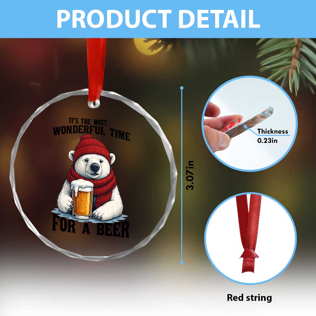 It is The Most Wonderful Time For A Beer Crystal Glass Ornament Funny Polar Bear Drinking Beer - Wonder Print Shop