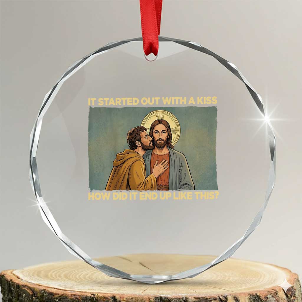 It Started Out With A Kiss Christian Easter Crystal Glass Ornament Judas Betrayal Biblical Scene Faith Reflection Gift