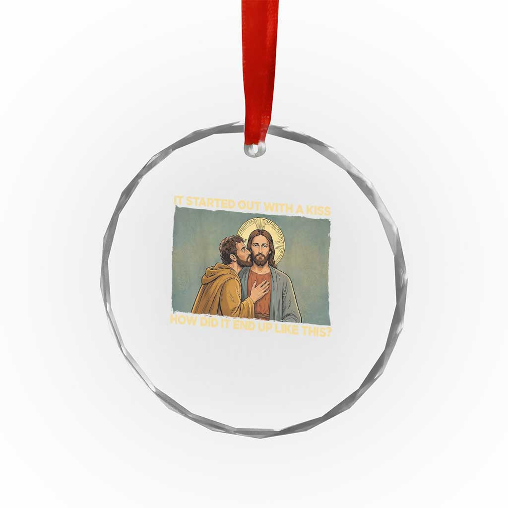It Started Out With A Kiss Christian Easter Crystal Glass Ornament Judas Betrayal Biblical Scene Faith Reflection Gift