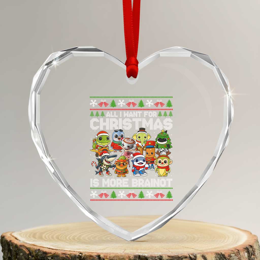 Italian Brainrot Christmas Meme Heart Crystal Glass Ornament All I Want For Xmas Is More Brainot - Wonder Print Shop