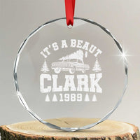 It's a Beaut Clark Crystal Glass Ornament Funny Christmas Vacation - Wonder Print Shop