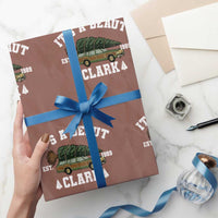 Its A Beaut Clark Wrapping Paper Roll Funny Christmas Vacation Holiday Movie - Wonder Print Shop