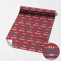 Its A Duke Thing You Wouldn't Understand Wrapping Paper Roll Funny Family Name