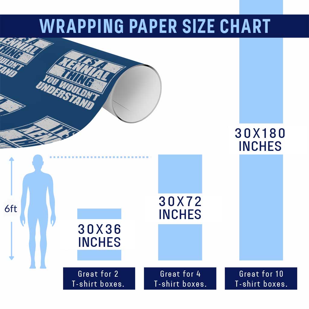 It's A Xennial Thing You Wouldn't Understand Wrapping Paper Roll Distressed Retro Graphic TS02