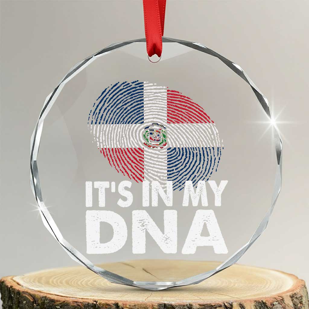It's in My DNA Dominican Flag Crystal Glass Ornament - Wonder Print Shop