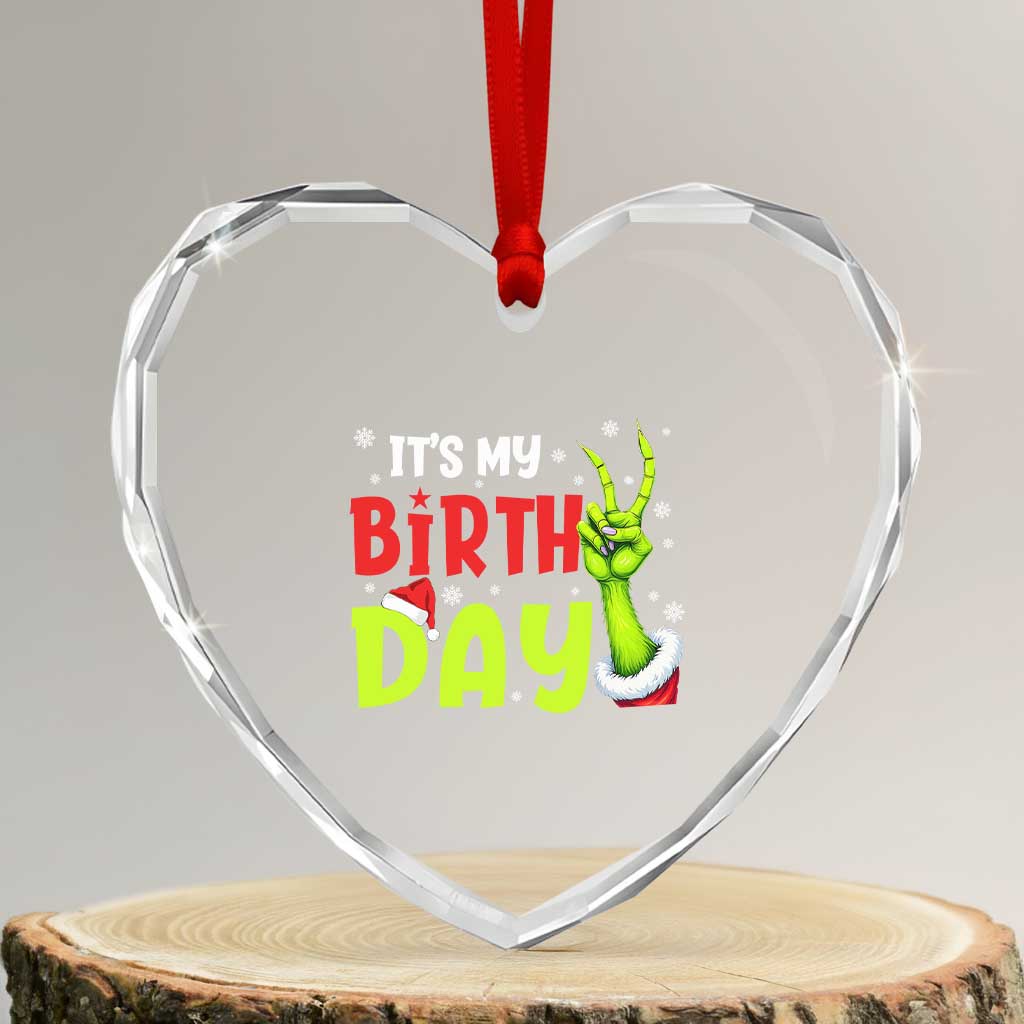 It's My Birthday Christmas Heart Crystal Glass Ornament Funny Bday Xmas - Wonder Print Shop