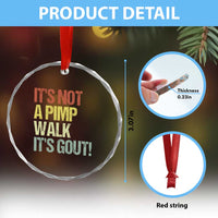 It's Not A Pimp Walk It's Gout Crystal Glass Ornament Funny Old Man Medical Humor