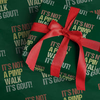 It's Not A Pimp Walk It's Gout Wrapping Paper Roll Funny Old Man Medical Humor