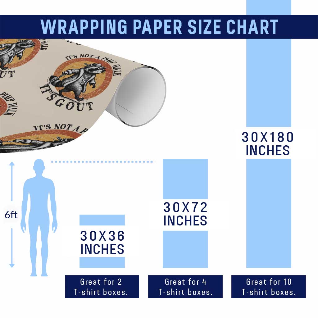 It's Not A Pimp Walk It's Gout Wrapping Paper Roll Funny Gout Dad Sarcastic Raccoon