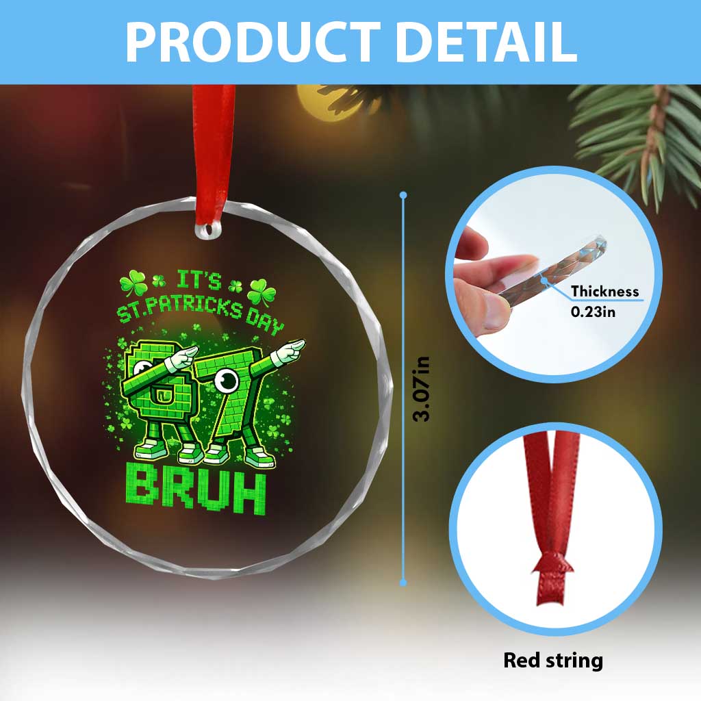 Its St Patricks Day 67 Bruh Crystal Glass Ornament Funny Shamrock Six Seven 6 7 Meme Gen Alpha
