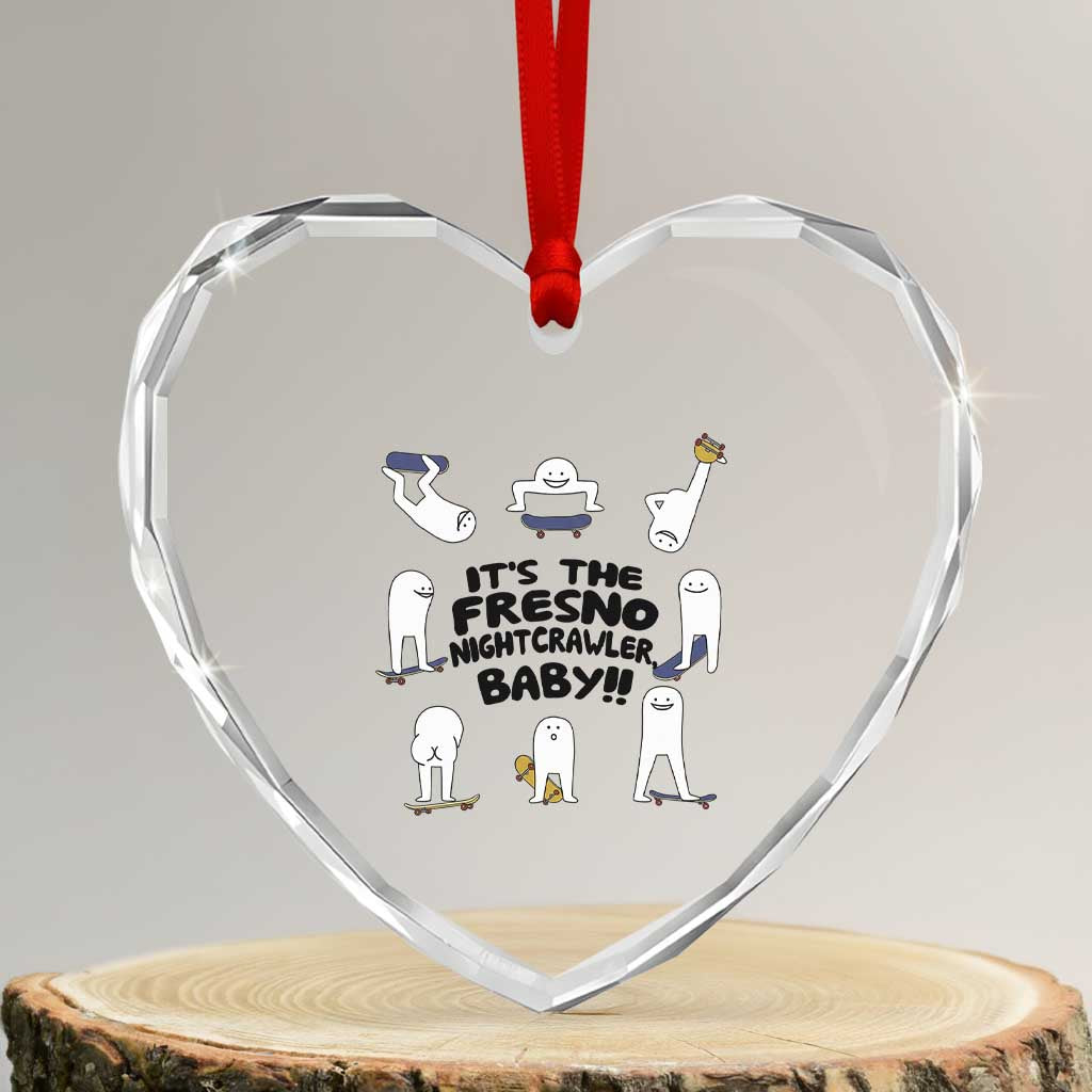 Its The Fresno Nightcrawler Baby Heart Crystal Glass Ornament Funny Cryptid Skate Style Gift - Wonder Print Shop