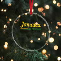 Jamaica No Problem Crystal Glass Ornament Classic Island Motto and Caribbean Vacation