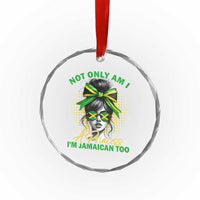 Jamaican Girl Crystal Glass Ornament Messy Bun Not Only Am I A Princess Im Jamaican Too - Wonder Print Shop