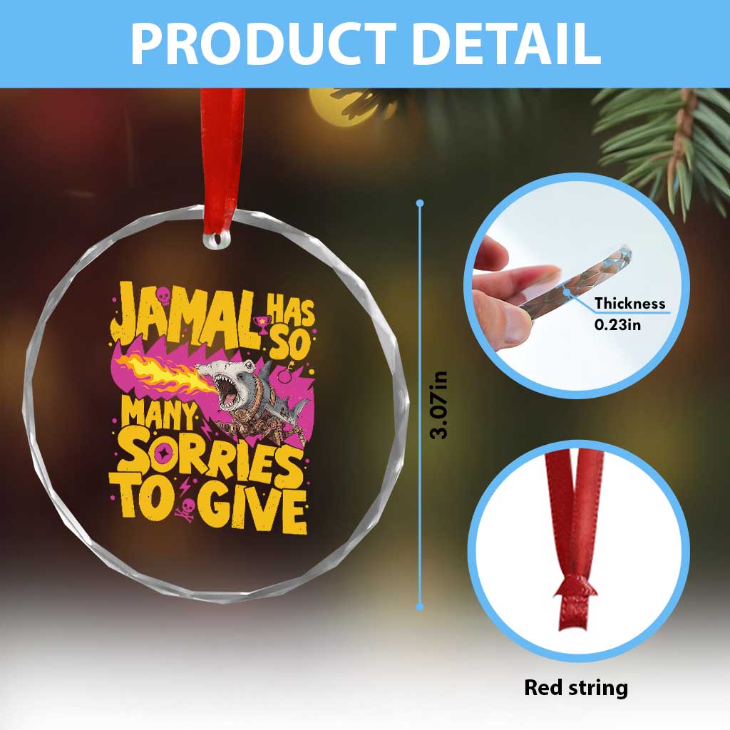 Jamal Has So Many Sorries To Give Crystal Glass Ornament Funny Fire Breathing Hammerhead Shark Gamer