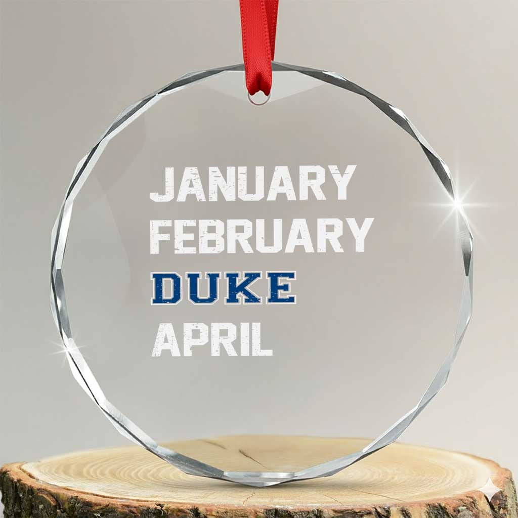 January February Duke April Crystal Glass Ornament Basketball Game Day